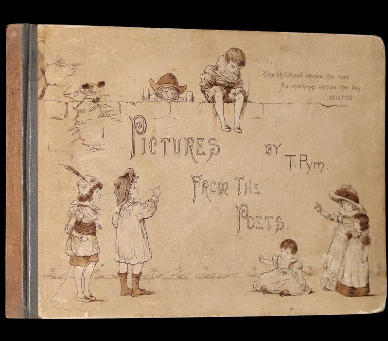 1883 Scarce Victorian Book -  Pictures from the Poets illustrated by T. Pym (Clara Creed). First Edition.