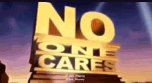a sign that says no one cares is on a blue background a sign that says no one cares is on a blue background