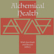 Alchemical Health