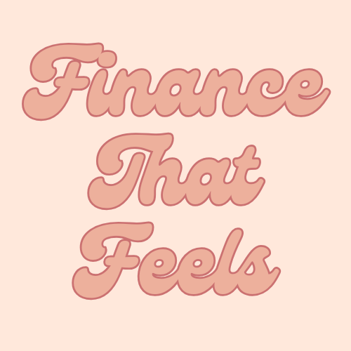 Finance That Feels