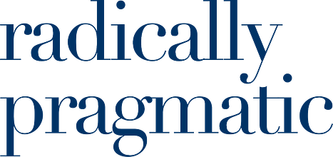 Radically Pragmatic