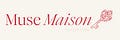MUSE MAISON