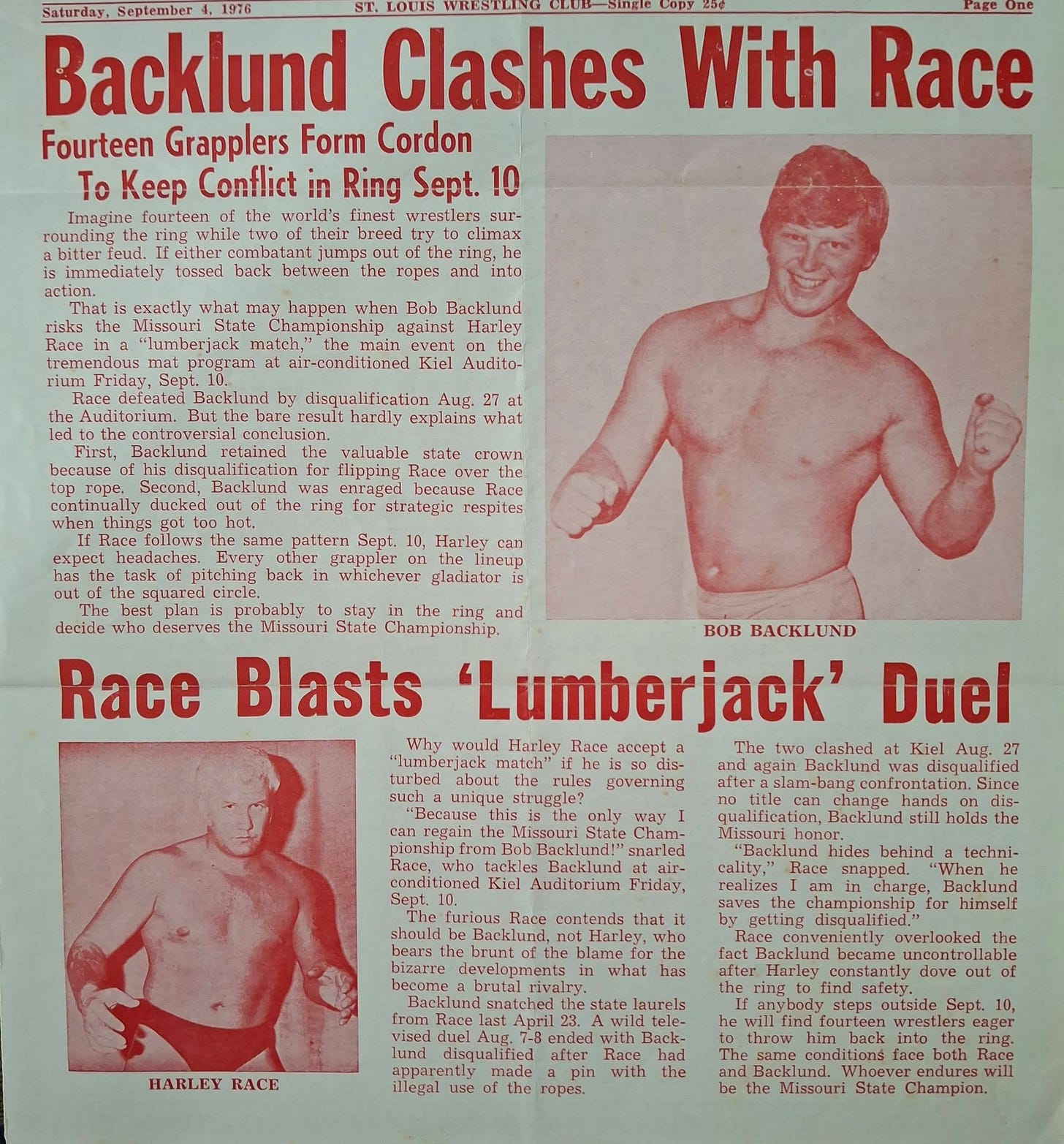 May be an image of text that says 'Saturday, September 1976 Backlund Clashes With Race Fourteen Grapplers Form Cordon To Keep Conflict in Ring Sept. 10 fourteen world's wrestlers while tv breed climax tossed what ropes into happen Race Backlund aguinst Harley dlisqualification aruly what state crown the sHme respites Sept. pltching back Harles ca3 lineup whichever gladiator decide who deservos Race and Missouri State Championship. BOB BACKLUND 'Lumberjack' Duel Why would Harley Race The two clashed at Kiel Aue, 27 Backlund Becaл governing Since ተጉ Friday, behind napped disqualitied" for himself what HARLEY RACE lanrels pparently made ropes. with eager both Reni Missouri Champion.' May be an image of text that says 'Saturday, September 1976 Backlund Clashes With Race Fourteen Grapplers Form Cordon To Keep Conflict in Ring Sept. 10 fourteen world's wrestlers while tv breed climax tossed what ropes into happen Race Backlund aguinst Harley dlisqualification aruly what state crown the sHme respites Sept. pltching back Harles ca3 lineup whichever gladiator decide who deservos Race and Missouri State Championship. BOB BACKLUND 'Lumberjack' Duel Why would Harley Race The two clashed at Kiel Aue, 27 Backlund Becaл governing Since ተጉ Friday, behind napped disqualitied" for himself what HARLEY RACE lanrels pparently made ropes. with eager both Reni Missouri Champion.'