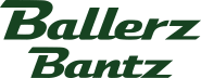 BallerzBantz