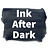Ink After Dark