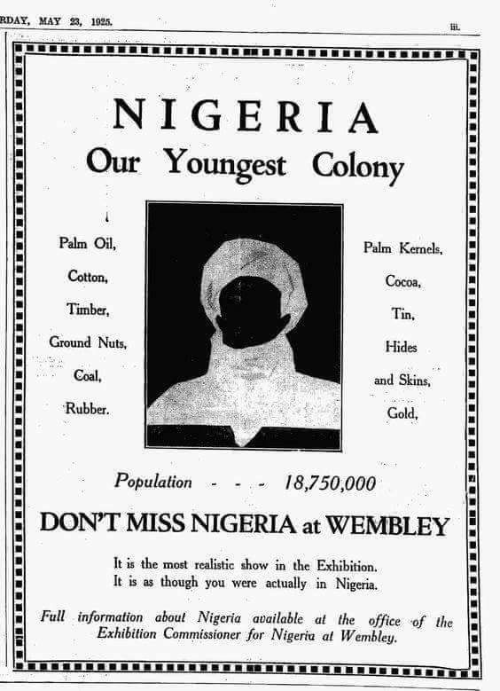 H i s t o r y V i l l e on X: ""Nigeria Our Youngest Colony": An advert in  the "Times of London", May 23, 1925. It was for an