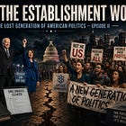 What the Establishment Won