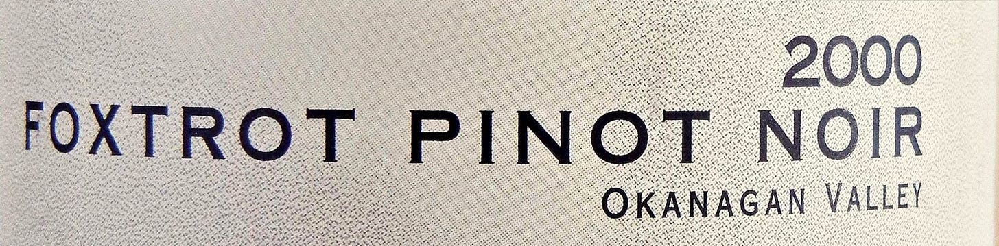 Kettle Valley Foxtrot Pinot Noir 2000 Label Detail