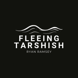 Fleeing Tarshish 