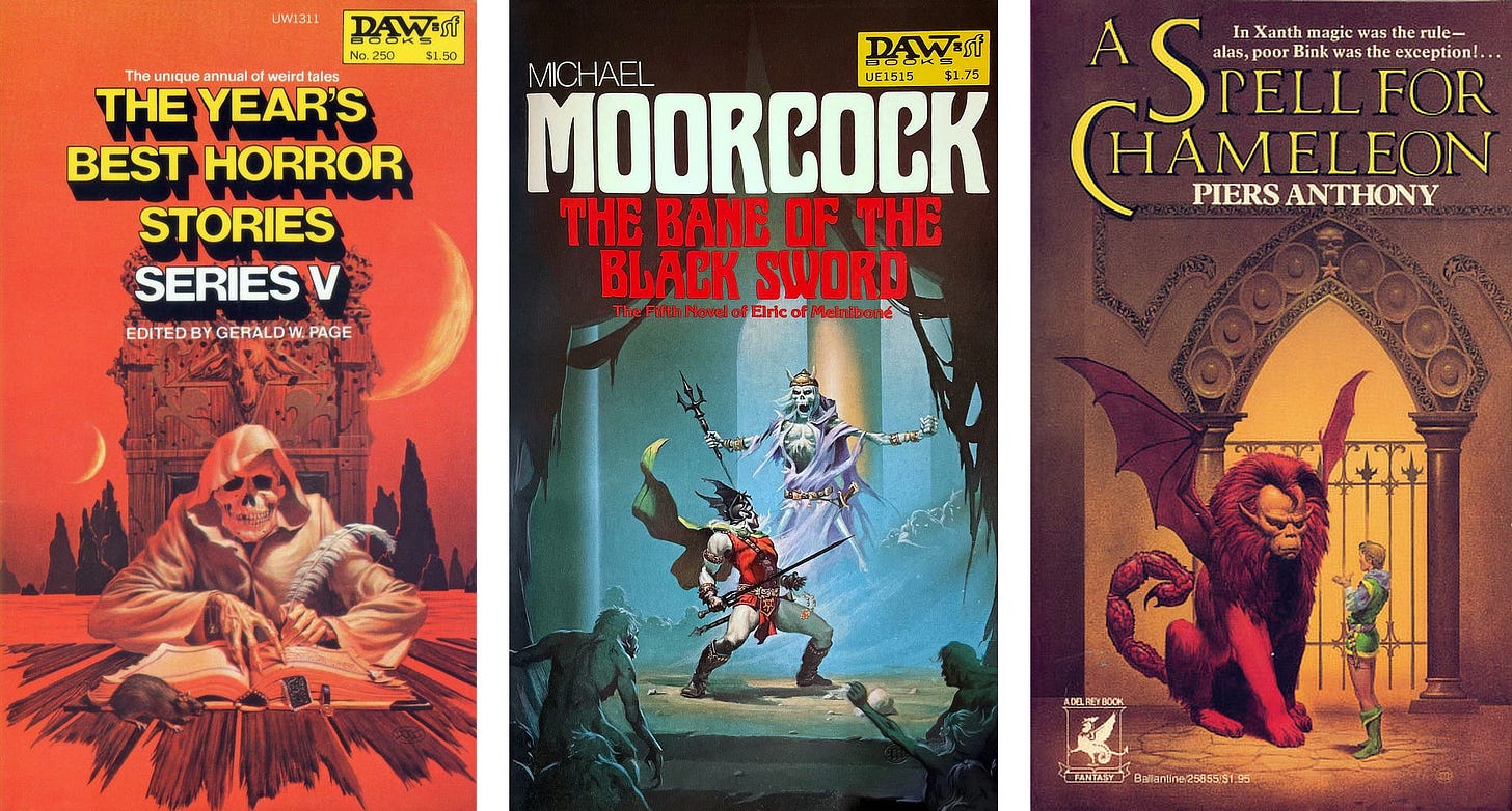 Three paperback covers side-by-side: THE YEAR’S BEST HORROR STORIES: SERIES V edited by Gerald W. Page, published by DAW Books, THE BANE OF THE BLACK SWORD by Michael Moorcock, published by DAW Books, and A SPELL FOR CHAMELEON by Piers Anthony, published by Del Rey Books.