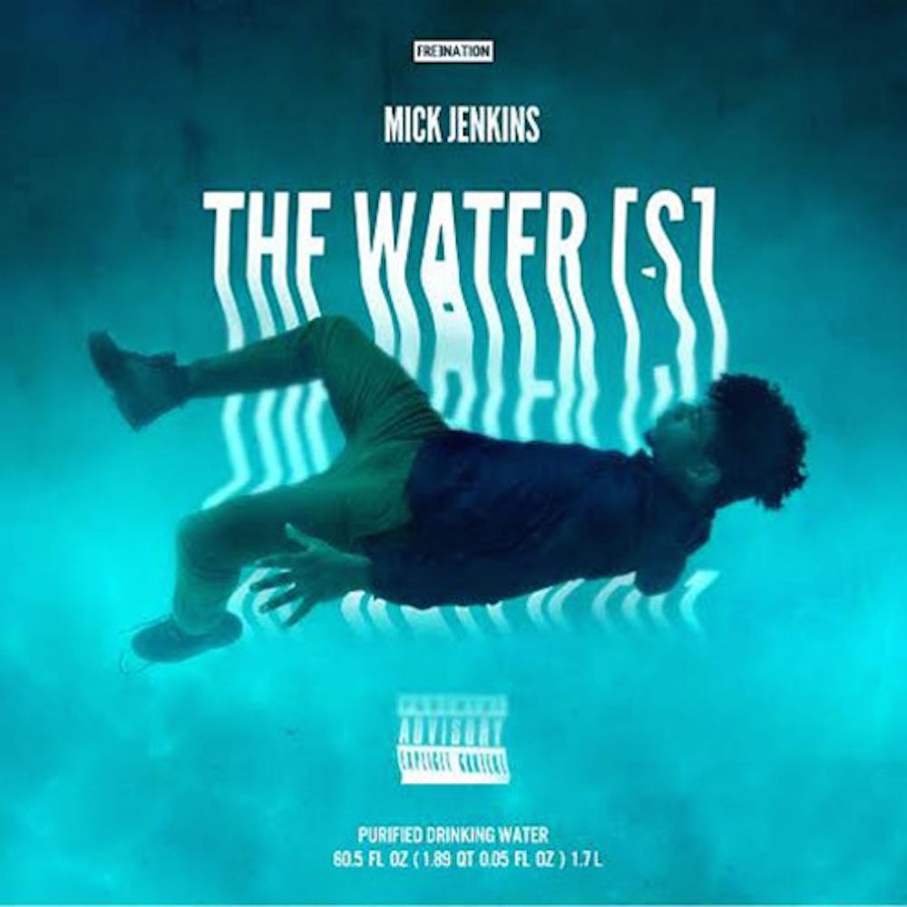 Mick Jenkins - The Water