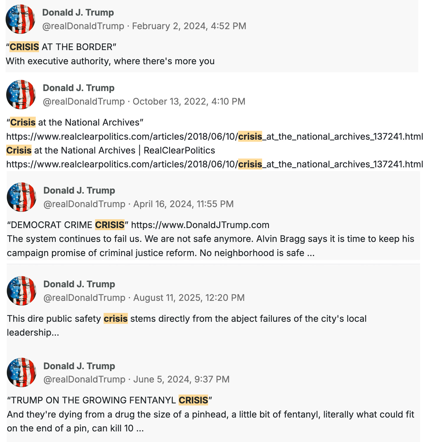 Collection of Trumps Truth Socials where he calls things crisis. At the border, at the national archive, democrat crime crisis etc.