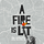 A Fire Is Lit