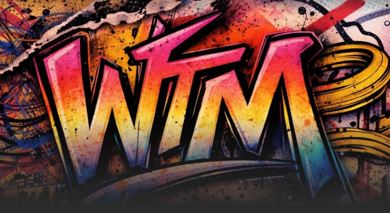 Graffiti with WTM? in bright colours