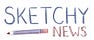 Sketchy News 