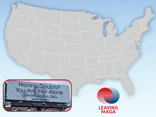 A GIF showcasing where our Leaving MAGA billboards have been placed across our country.