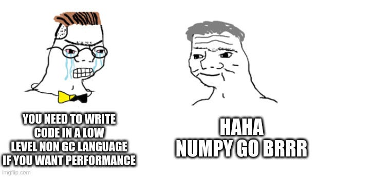 meme man crying telling cavema you need a non GC langauge to go fast