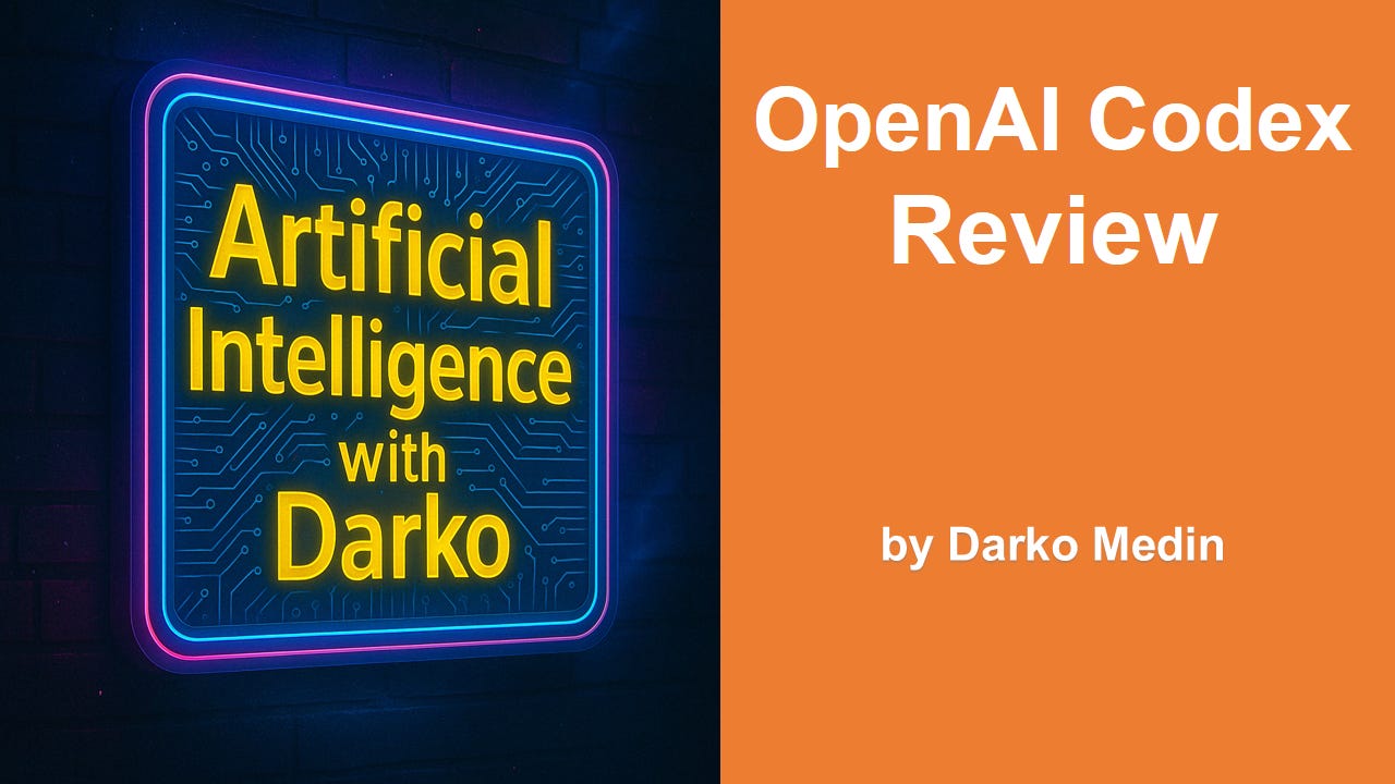 OpenAI Codex Review - by Darko Medin - Darko’s Substack