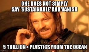 Another funny yet thought provoking sustainability meme. 🧐🤨🤔 Do you got  what it takes to make a sustainability meme to help us raise awareness????  Share your sustainability memes with us!!! Best memes