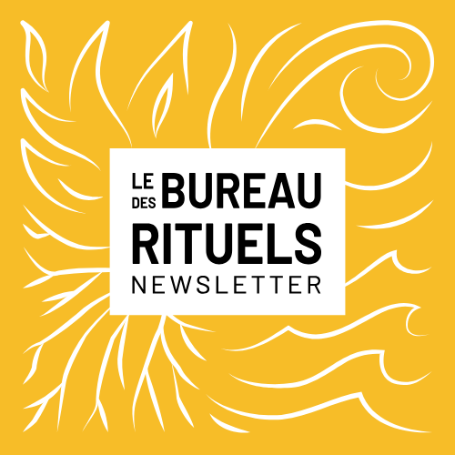 Rituels en action - Le Bureau des Rituels