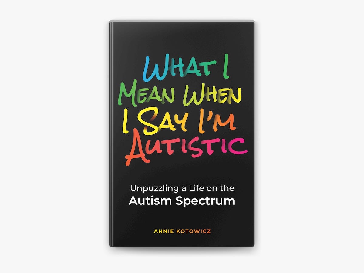 Couverture de What I Mean When I Say I’m Autistic Couverture de What I Mean When I Say I’m Autistic