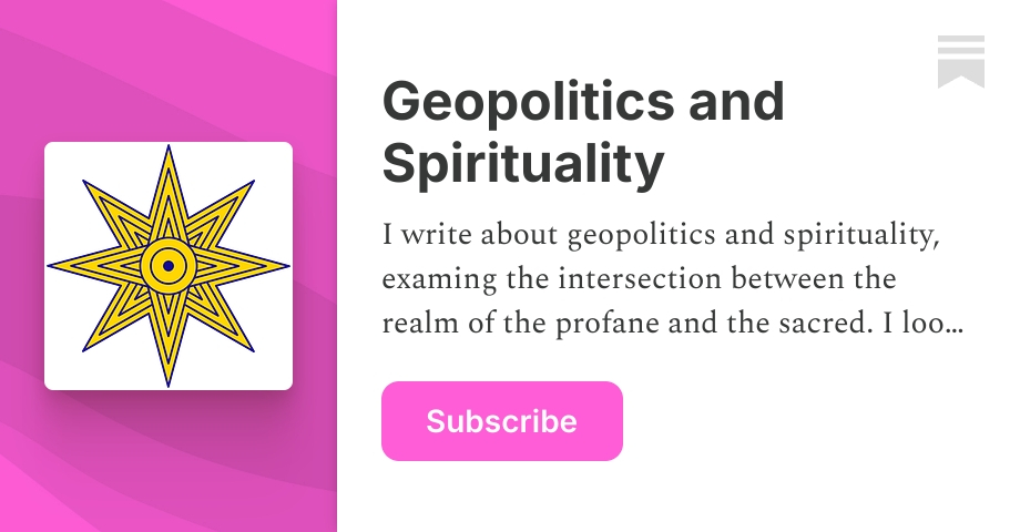 Geopolitics and Spirituality | Chris Koncz | Substack