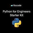 #084 - Python Starter Kit for Engineers