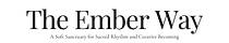 The Ember Way