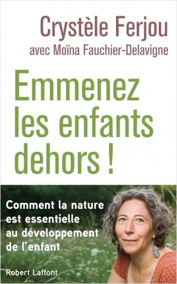 Emmenez les enfants dehors ! | Lisez!