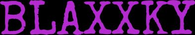 BLAXXKY