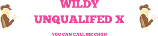 Wildly Unqualified x