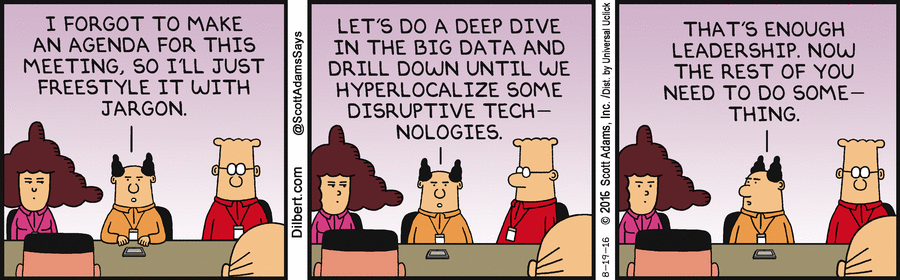 Boss Freestyles With Jargon - Dilbert by Scott Adams Boss Freestyles With Jargon - Dilbert by Scott Adams