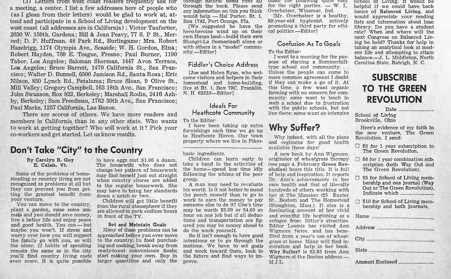 This 1965 clipping from a publication that seems to have been called "The Green Revolution," includes headlines like "Don't take 'city' to the country," and "Why Suffer" and "Homesteading for College Students" This 1965 clipping from a publication that seems to have been called "The Green Revolution," includes headlines like "Don't take 'city' to the country," and "Why Suffer" and "Homesteading for College Students"