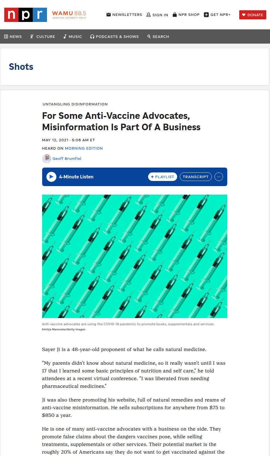 Screenshot of NPR article For Some Anti-Vaccine Advocates, Misinformation Is Part Of A Business, May 12, 2021 Screenshot of NPR article For Some Anti-Vaccine Advocates, Misinformation Is Part Of A Business, May 12, 2021
