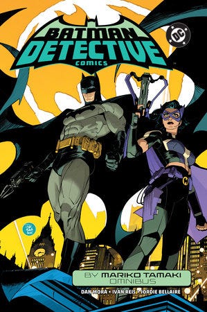 Batman: Detective Comics by Mariko Tamaki Omnibus by Mariko Tamaki, Jamal Campbell and Kieron Gillen