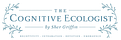 The Cognitive Ecologist