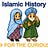Islamic History for the Curious