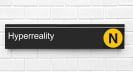 Next Stop: Hyperreality