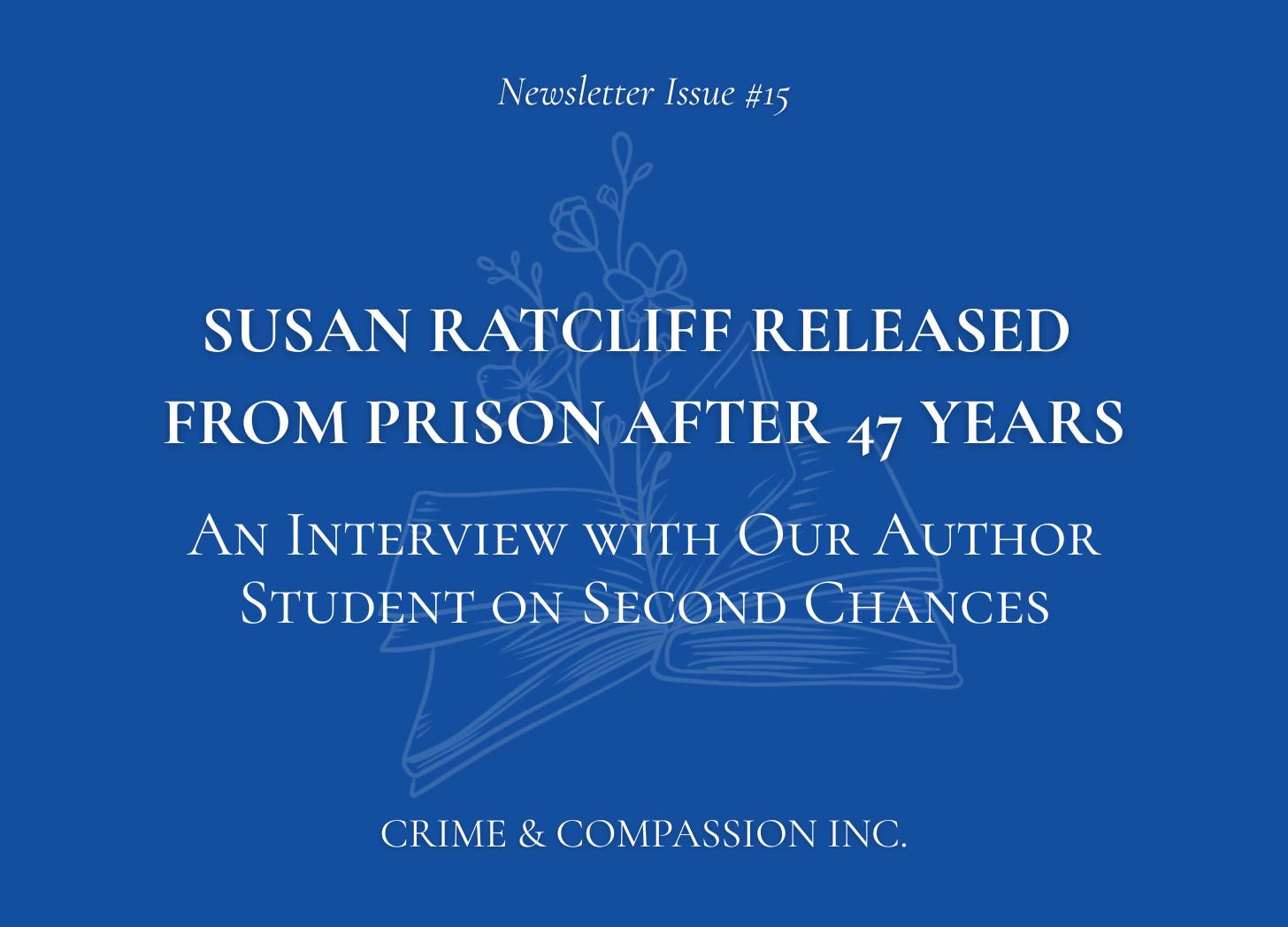 Susan Ratliff Susan Ratcliff Released from Prison after 47 Years