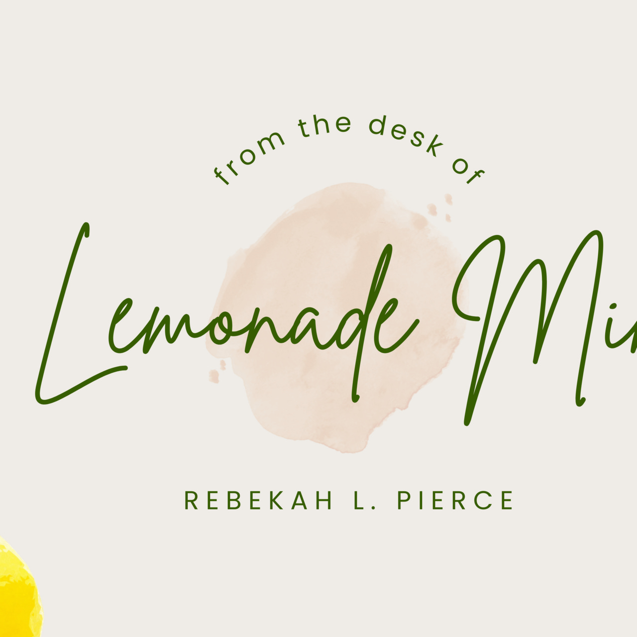 The Lemonade Mindset