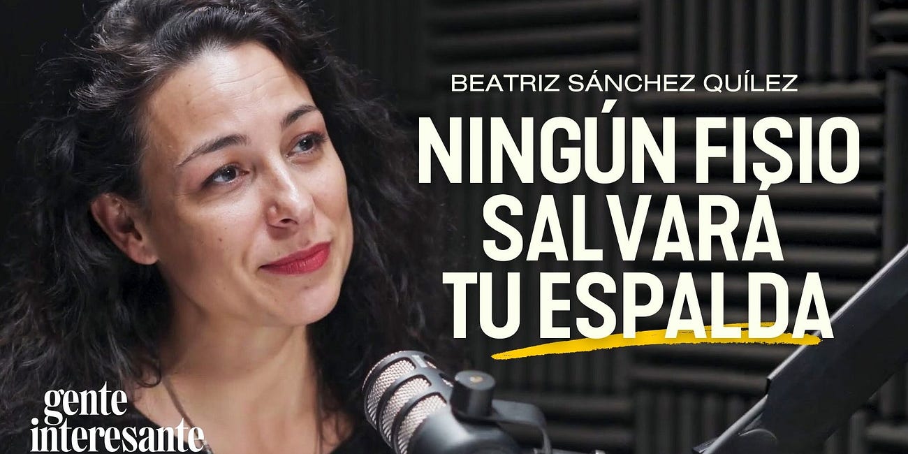 Fisioterapeuta: cómo curar tu dolor de espalda sin pisar una consulta | Beatriz Sánchez-Quílez