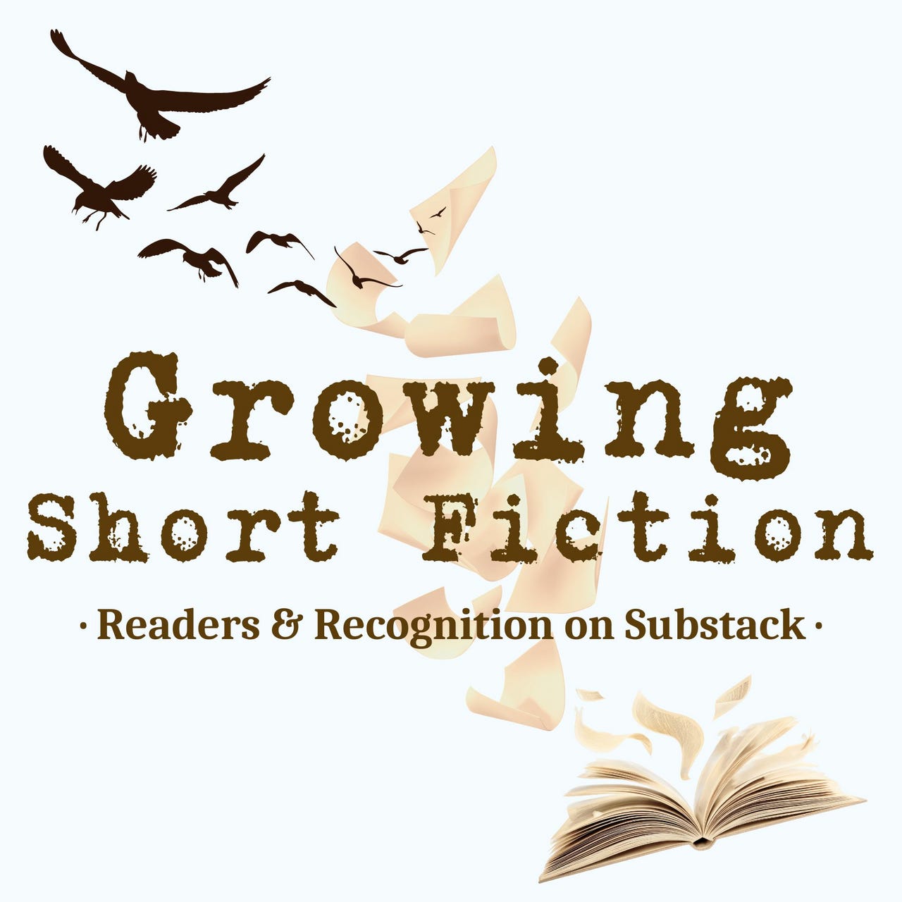 Growing Short Fiction: Readers & Recognition on Substack