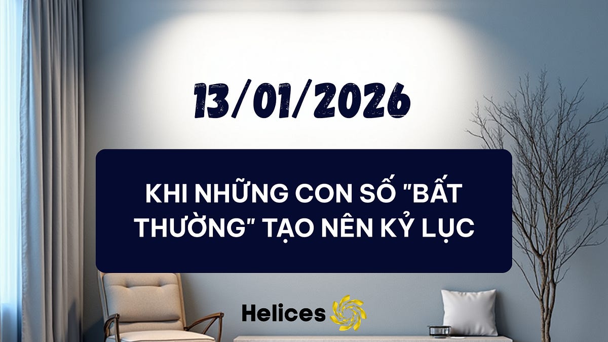 Bản tin ngày 13/01/2026 – Khi những con số "bất thường" tạo nên kỷ lục
