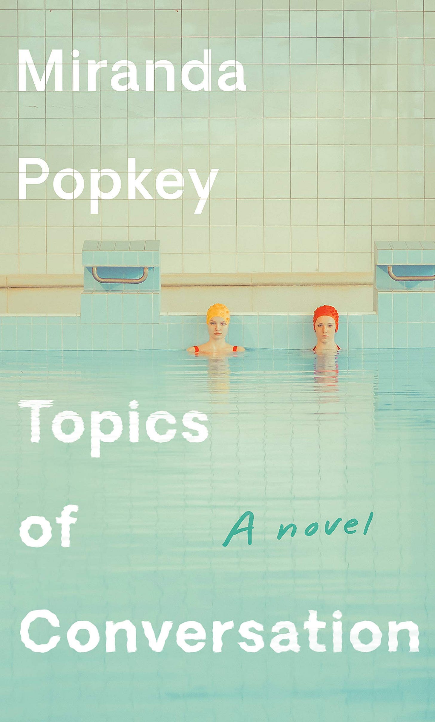 Topics of Conversation: A novel: Popkey, Miranda: 9780525656289:  Amazon.com: Books