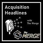 Acquisition Talk