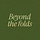 Beyond the Folds