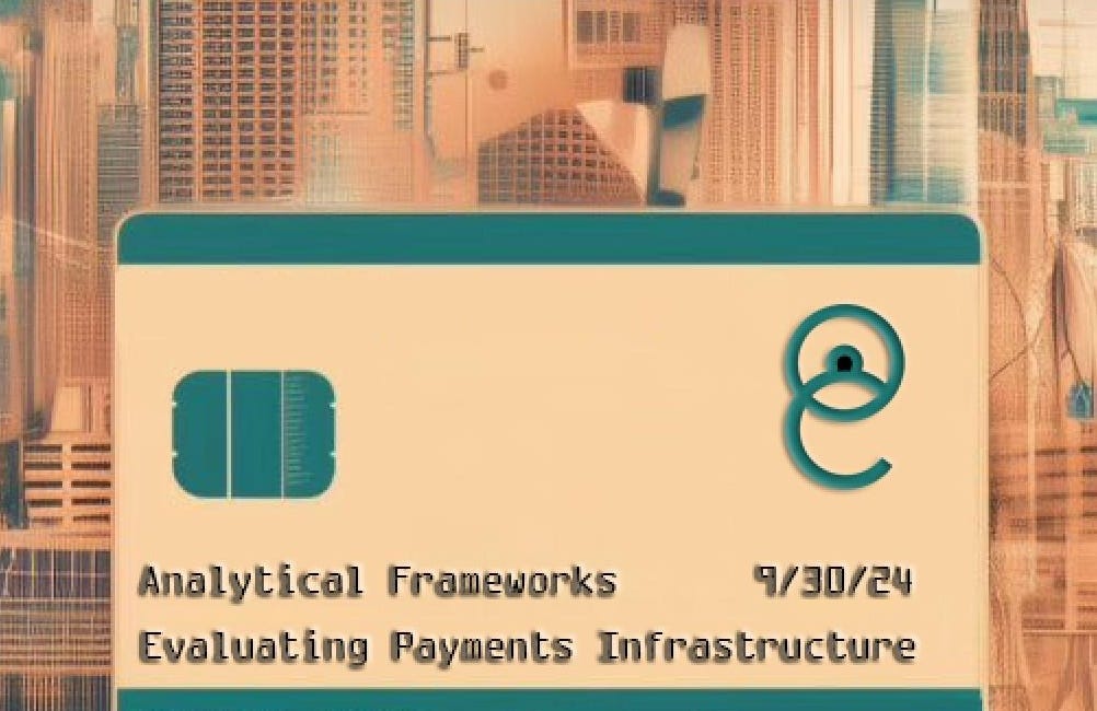 Analytical Frameworks: Evaluating Payments