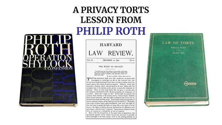 A Privacy Torts Lesson from Philip Roth