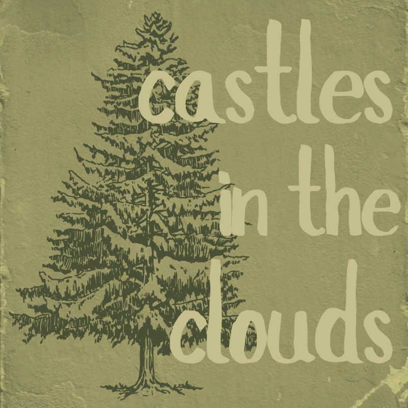 castles in the clouds 