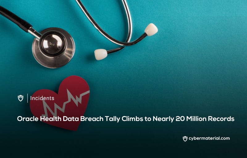Oracle Health breach impacts nearly 20 million people